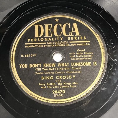 Bing Crosby "Open Up Your Heart" | "You Don't Know What Lonesome Is" 1952 Decca - Image 1 of 4