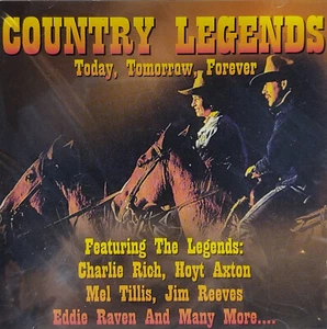 Country Legends Today, Tomorrow, Forever [CD Compilation] IMPORT (New/Sealed) - Picture 1 of 4