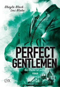 Perfect Gentlemen 3 - Nur Rache ist süßer (Taschenbuch) - Picture 1 of 1