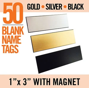 Lot of 50 Gold or Silver or Black w/ MAGNET Blank 1x3" Name Badges Tags Mix Sale - Picture 1 of 4