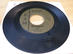 The Starlets 45 - My Last Day - PAM 1004 - Picture 1 of 2