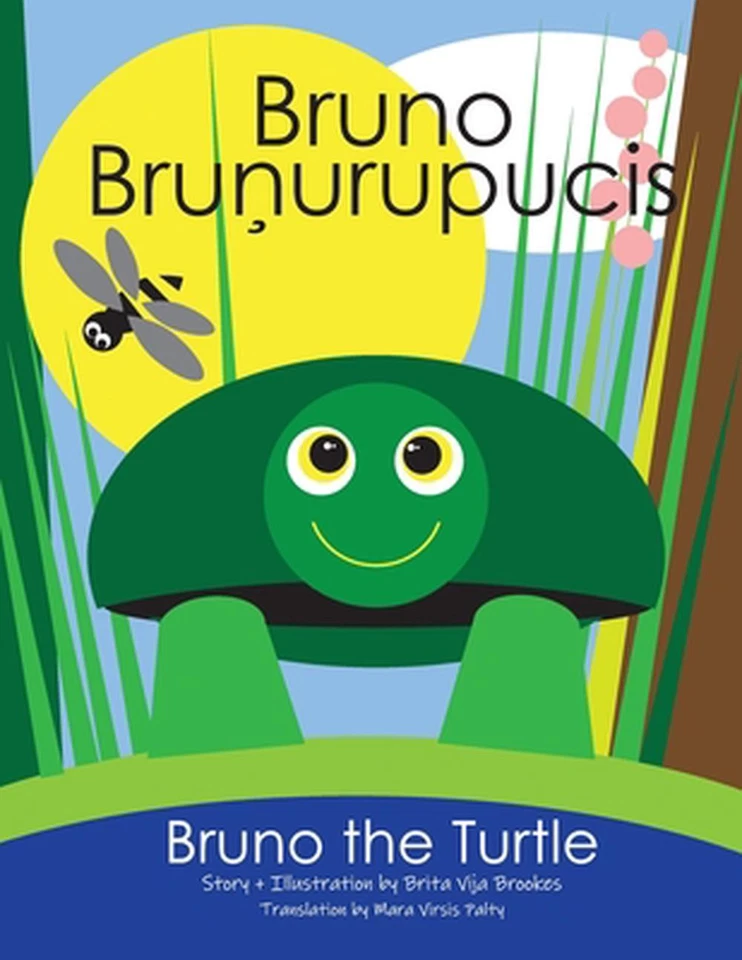 Bruno The Turtle / Bruno Brunurupucis by Brita Vija Brookes (Latvian) Paperback  - Image 1 of 1