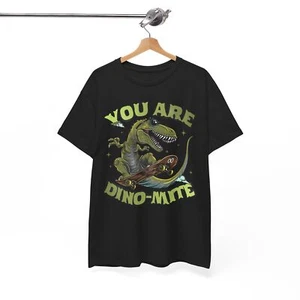 Dinosaur T-Shirt | You Are Dino- mite Shirt | T-Rex Jurassic Lover Shirt - Picture 1 of 85