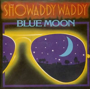 Showaddywaddy - Blue Moon (7inch, 45rpm, SC, PS) - Singles Revival Rock'n'Rol... - Picture 1 of 3