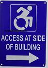 Access at Side of Building Right Arrow Sign Reflective,Rust Free,.....
