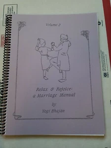 RELAX & REJOICE! A Marriage Manual V.2 By Yogi Bhajan KUNDALINI YOGA Meditation - Bild 1 von 6