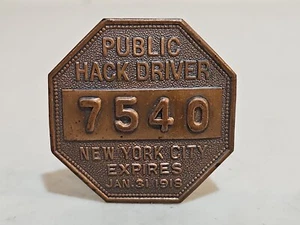 SUPER EARLY RARE 1918 New York Public Hack Driver Badge 7540. EXCELLENT CONDITIO - Picture 1 of 11