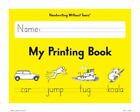 Handwriting Without Tears My Printing Book - Grade 1