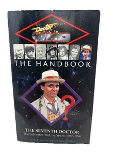 Dr Who The Handbook: The Seventh Doctor By David J. Howe, Stephen James Walker - Picture 1 of 18