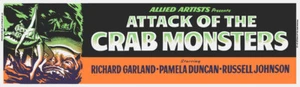 ATTACK OF THE CRAB MONSTERS 1957 10x36 LOBBY BANNER POSTER ON ARCHIVAL PAPER - Picture 1 of 4