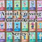 Animal Crossing Amiibo Cards Series 5 #401-448 Mint & Un-scanned (Choose cards)