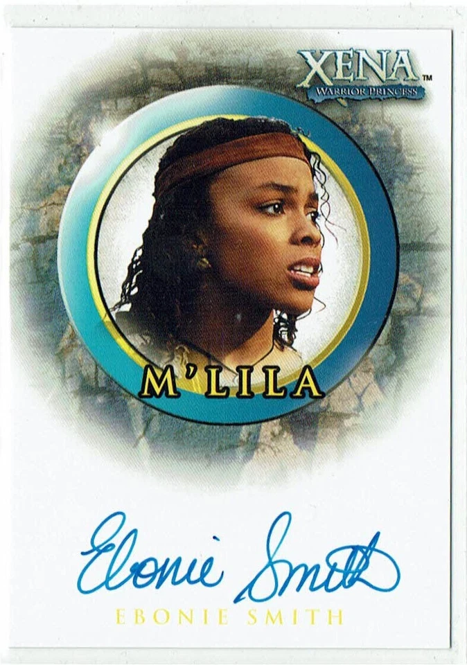 Xena Warrior Princess Season 6 Autograph Card A15 Ebonie Smith as M'Lila Auto - Image 1 of 1