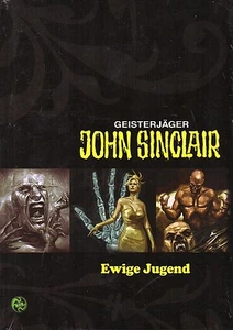 GEISTERJÄGER - JOHN SINCLAIR - Bd.2: Ewige Jugend #SOMMER ANGEBOT - Picture 1 of 2
