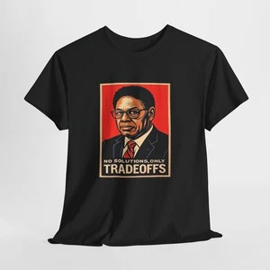 Thomas Sowell Tradeoffs Tee, Unisex Baumwollshirt, No Solutions Design, Political - Bild 1 von 6
