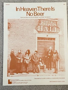 1972 IN HEAVEN THERE IS NO BEER Noten CLEAN LIVING von Siegel, Neubach - Bild 1 von 3