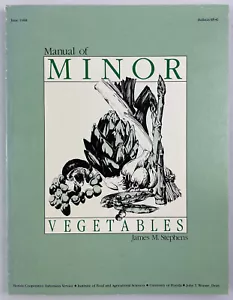 Manual of Minor Vegetables, James M. Stephens, 1988, Gardening Guide, Trade PBK - Picture 1 of 7