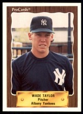 1990 ProCards Wade Taylor Albany-Colonie Yankees #1176