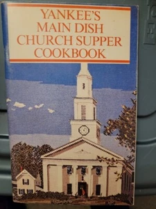 Yankee's Main Dish Church Supper Cookbook 1980 - Picture 1 of 5