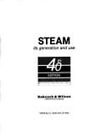 Steam : Its Generation and Use Library Binding J. B., Stultz, S.