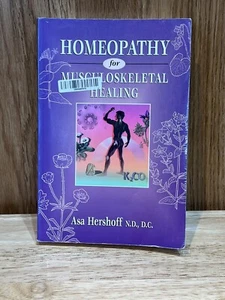 Homeopathy for Musculoskeletal Healing, Hershoff, Asa, 9781556432378 - Picture 1 of 4