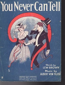You Never Can Tell Sheet Music  1920  R.S ROSE SYMBOL - Afbeelding 1 van 2