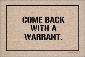 Doormat - Come Back with a Warrant - Picture 1 of 2
