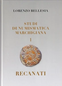 HN Bellesia L. Studi di Numismatica Marchigiana Vol. I Recanati a680 - Picture 1 of 1