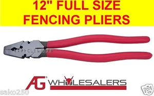 12" FENCING PLIERS H/DUTY FOR WIRE, FARM,ELECTRIC FENCE LINESMAN - Picture 1 of 1