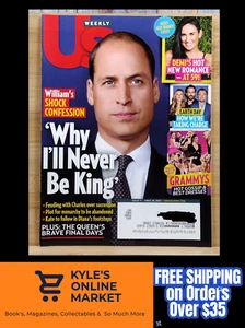 US Weekly Magazine Issue 17 APRIL 18, 2022 William's Shock Confession 'Why I'll - Picture 1 of 19
