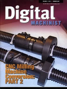 Digital Machinist Magazine Vol. 2 No.2 Summer 2007 (Color Photocopy Reprint) - Picture 1 of 1