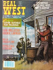 Real West 183 March 1982 John Slaughter Gunfighter Cash Hollister Kansas Tonaka - Picture 1 of 9