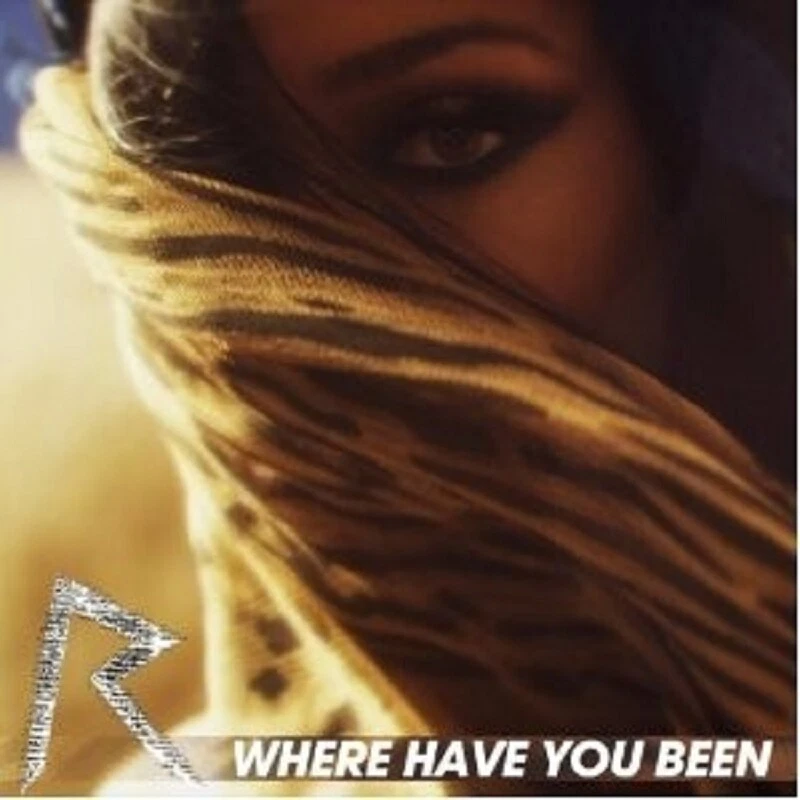RIHANNA - WHERE HAVE YOU BEEN (2-TRACK)  CD SINGLE++++++++++++++ NEU  - Bild 1 von 1