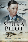 Helmut Mahlke Memoirs Of A Stuka Pilot (Paperback)