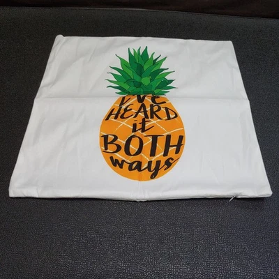 I've Heard It Both Ways Inspirational Quote Pineapple Pillow Cover 17x17 - Image 1 of 4