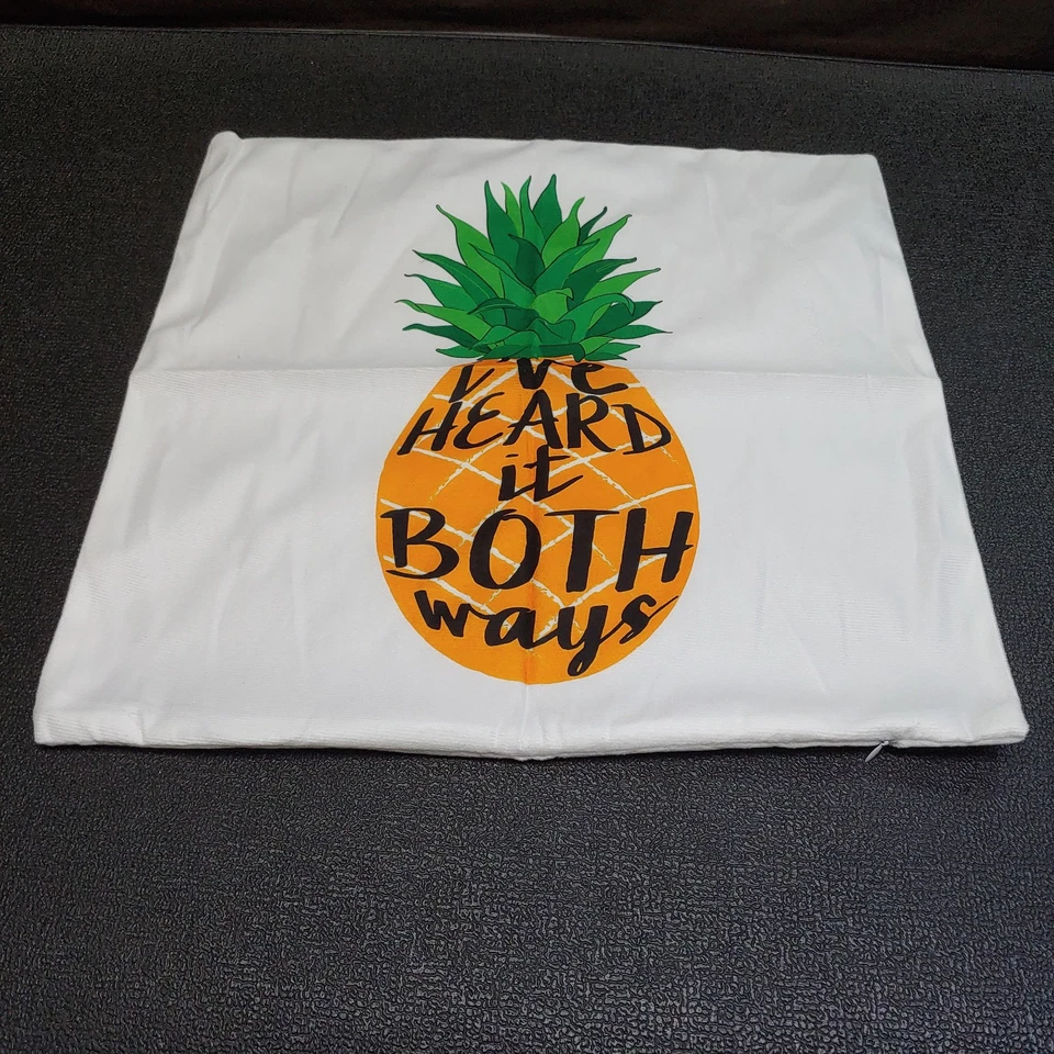 I've Heard It Both Ways Inspirational Quote Pineapple Pillow Cover 17x17 - Image 1 of 4