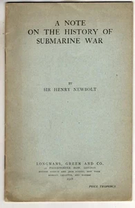 A Note on the History of Submarine War : Sir Henry Newbolt - Picture 1 of 2