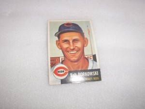 1953 TOPPS BOB BORKOWSKI #7 CINCINNATI REDS EX L@@K