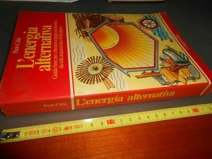 LIBRO:L'ENERGIA ALTERNATIVA - PAOLO CELLA - LONGANESI & C. - Imagen 1 de 1