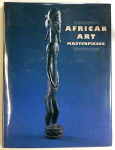 George Nelson Preston / chefs-d'œuvre d'art africain 1ère édition 1991