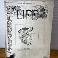 Life Magazine Antique August 6, 1891 Vol XVIII Number 449 Very Good Condition
