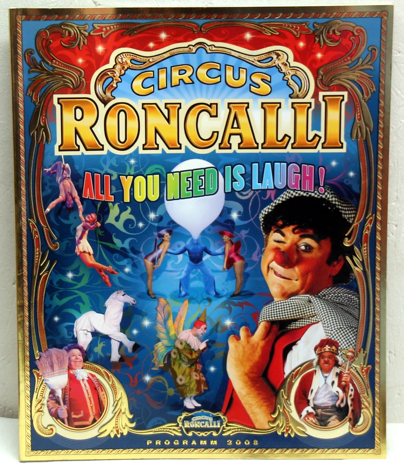 Programmheft CIRKUS RONCALLI 2008 "All you need is Laugh!" - Bild 1 von 1