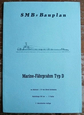 SMB Bauplan Marine Fährprahm. Typ D  1:50 Gebraucht - Bild 1 von 2