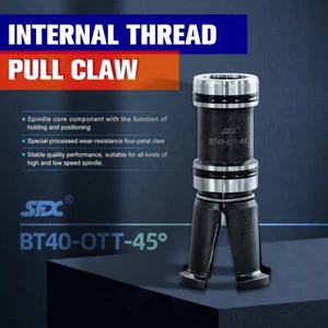 SFX BT40-OTT 45° Spindle Claw 4 Petal Pull Claw Female Thread Tool Milling CNC - Picture 1 of 7