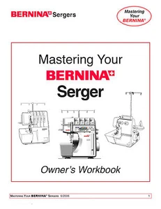 Mastering Your BERNINA Serger 1150MDA 1300MDC * Owners WORKBOOK PDF on CD - Picture 1 of 3