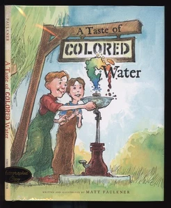 Faulkner, Matt(A/I): A Taste of Colored Water ** Signed ** HB/DJ 1st/5th - Picture 1 of 6
