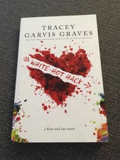 White-Hot Hack by Tracey Graves (2016, Paperback, Signed)