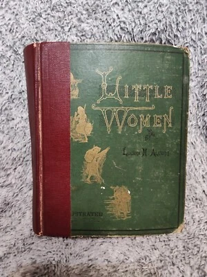 1880 Little Women Louisa May Alcott Antique Illustrated Edition Ultra Rare Book - Image 1 of 4
