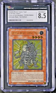 YuGiOh CRYSTAL BEAST TOPAZ TIGER FOTB-EN004 Ultimate Rare 1st Ed CGC 8.5 NM/MINT - Picture 1 of 2