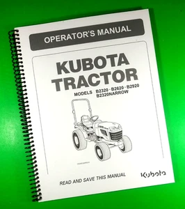 Manual del propietario para tractor Kubota B2320 B2620 B2920, ¡100 páginas con cubiertas transparentes! - Imagen 1 de 1