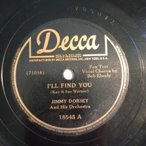 Jimmy Dorsey And His Orchestra – I'll Find You/Only A Rose 1943 Decca 18545 10" - Imagen 1 de 8